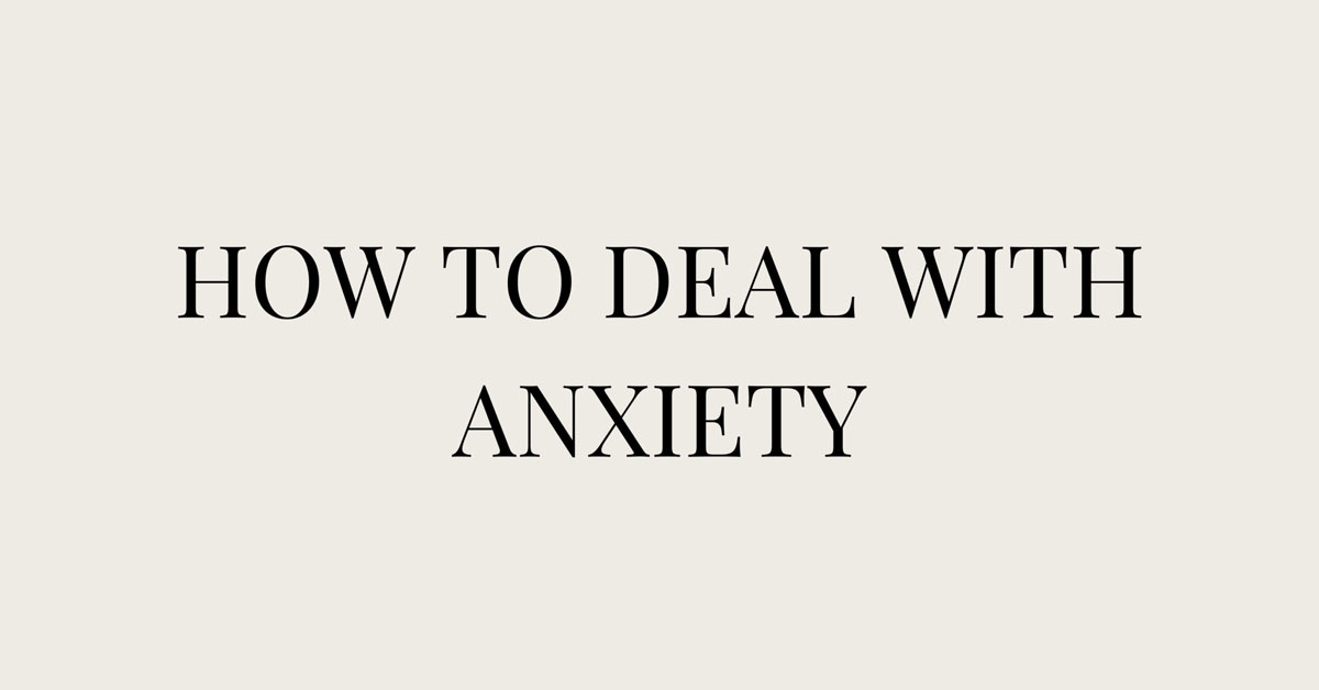 Coping Strategies For Anxiety